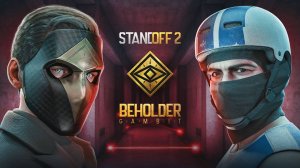 Beholder: Gambit Update Overview | New Mode, Improved Audio Quality | Standoff 2, 0.34.0