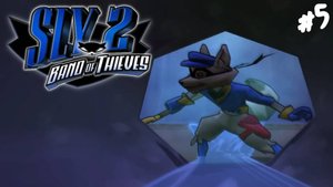 Sly 2: Band of Thieves (PS2) - Прохождение #5 Скользкий преступник.