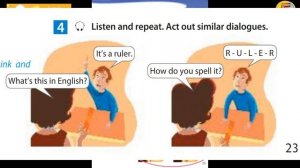 Spotlight 5. Страница 23. Английский язык. 5 класс. Упражнение  4. Listen and repeat.  - Прослушай и