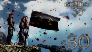 Экспедиция 33 сделала это! Но... - 50 - Expedition 33: Clair Obscur