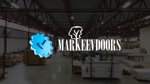 Верификация Фабрики Дверей — MarkeevDoors из г. Ковров