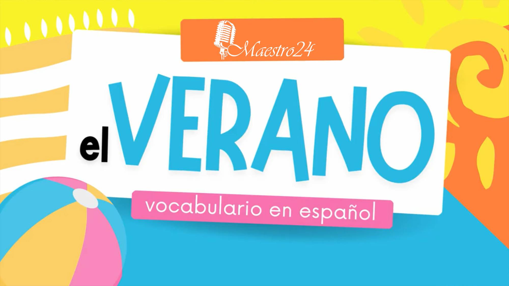 Лето на испанском - Vocabulario del verano en español
