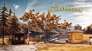 [Прохождение] Truberbrook (с достижениями, без комментариев)