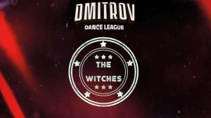 30 The witches|Лобня| Dmitrov Dance League 2025|#dmitrovleague2025