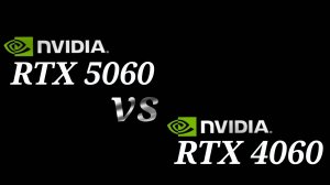 RTX 5060 vs RTX 4060 - сравнительный тест видеокарт