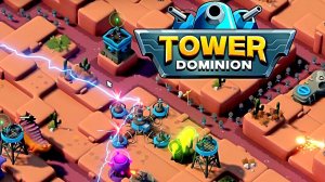 защита базы ►Tower Dominion [1]