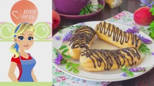 🧁 ЭКЛЕРЫ С БЕЛКОВЫМ КРЕМОМ — воздушные, нежные, тающие во рту!