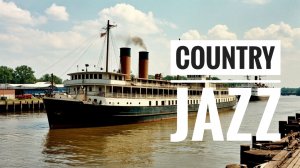 COUNTRY JAZZ | Музыка для настроения 🎧 | Плейлист июля