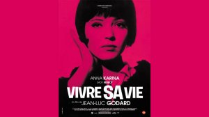 Жить своей жизнью / Vivre sa vie: Film en douze tableaux   1962