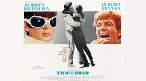 Двое в пути / Two for the Road   1967