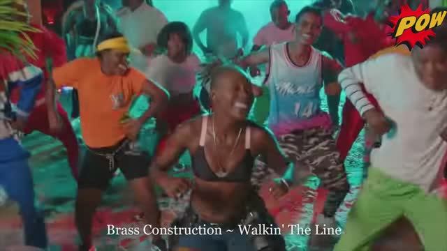 Brass Construction ~ Walkin' The Line