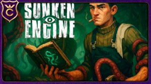 ЛАВКРАФТОВСКИЙ КОРАБЕЛЬНЫЙ ХАУС ФЛИПЕР! Sunken Engine Demo