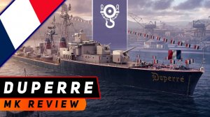 ЭСМИНЕЦ DUPERRE! МАРСО БОЛЬШЕ НЕ НУЖЕН? МИР КОРАБЛЕЙ