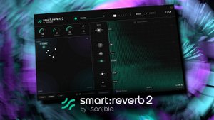 Sonible Smart:Reverb 2: Content-Aware Reverb