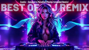 Coolio - Gangsta's Paradise (Pavlov Extended Remix)