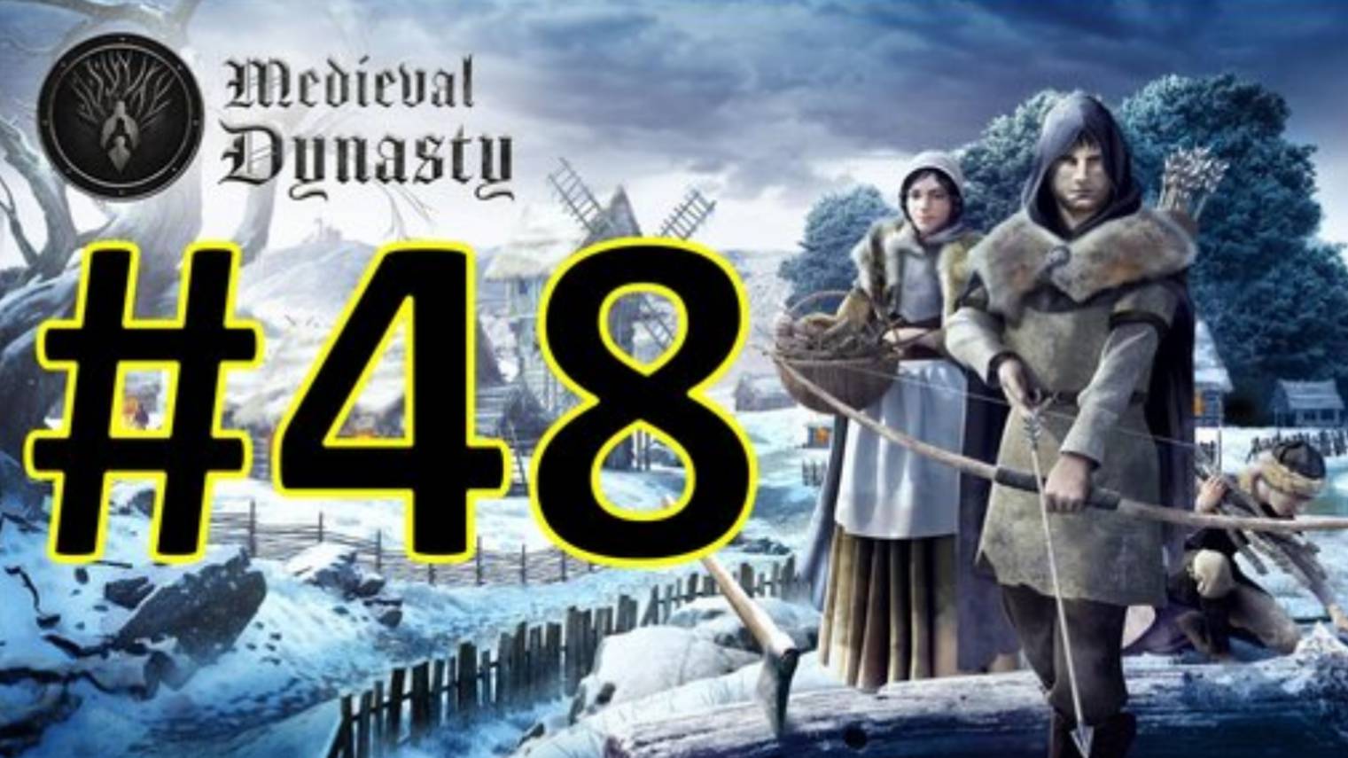Medieval Dynasty Релиз. Средневековая династия. Прохождение #48.