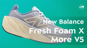 New Balance Fresh Foam X More V5