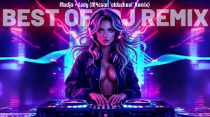 Modjo - Lady (M4cson 'oldschool' Remix)