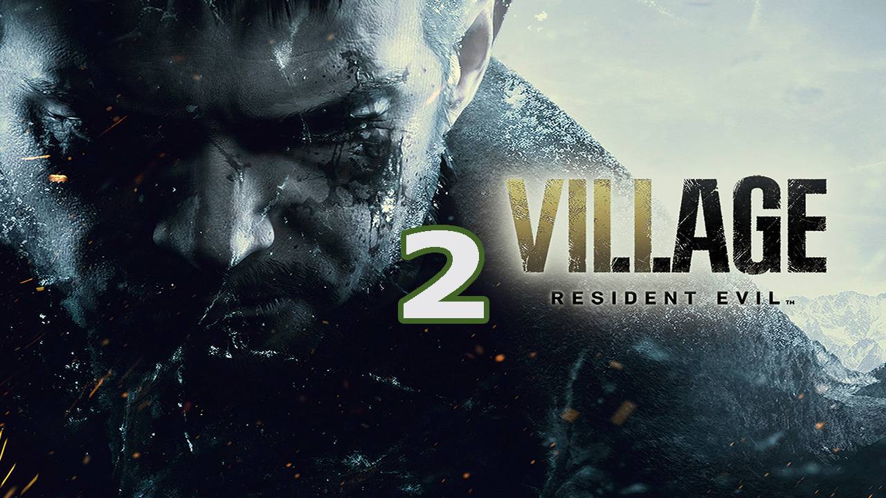 Stream! ЧАСТЬ №2. Resident Evil Village Полное Прохождение Игры На Русском #residentevil