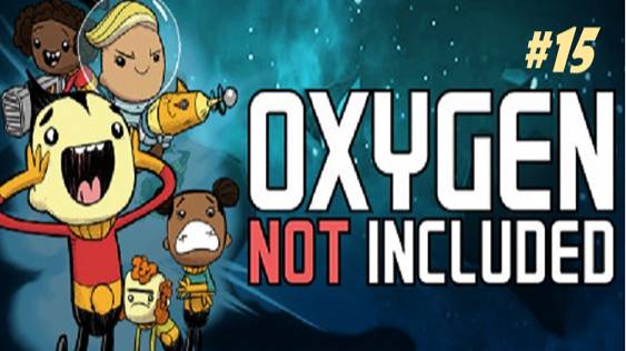 Прохождение Oxygen Not Included часть 15