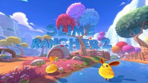 НОВЫЕ СЛАЙМЫ И НОВЫЕ ЗЕМЛИ | Slime Rancher 2 | Серия 2