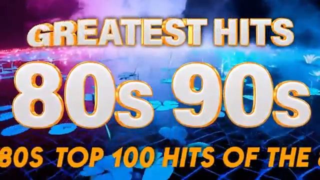 Лучшие музыкальные хиты 80-Х - Лучшие музыкальные хиты 80-Х 90-Х - Топ-100 Легендарных Песен 80-Х 90