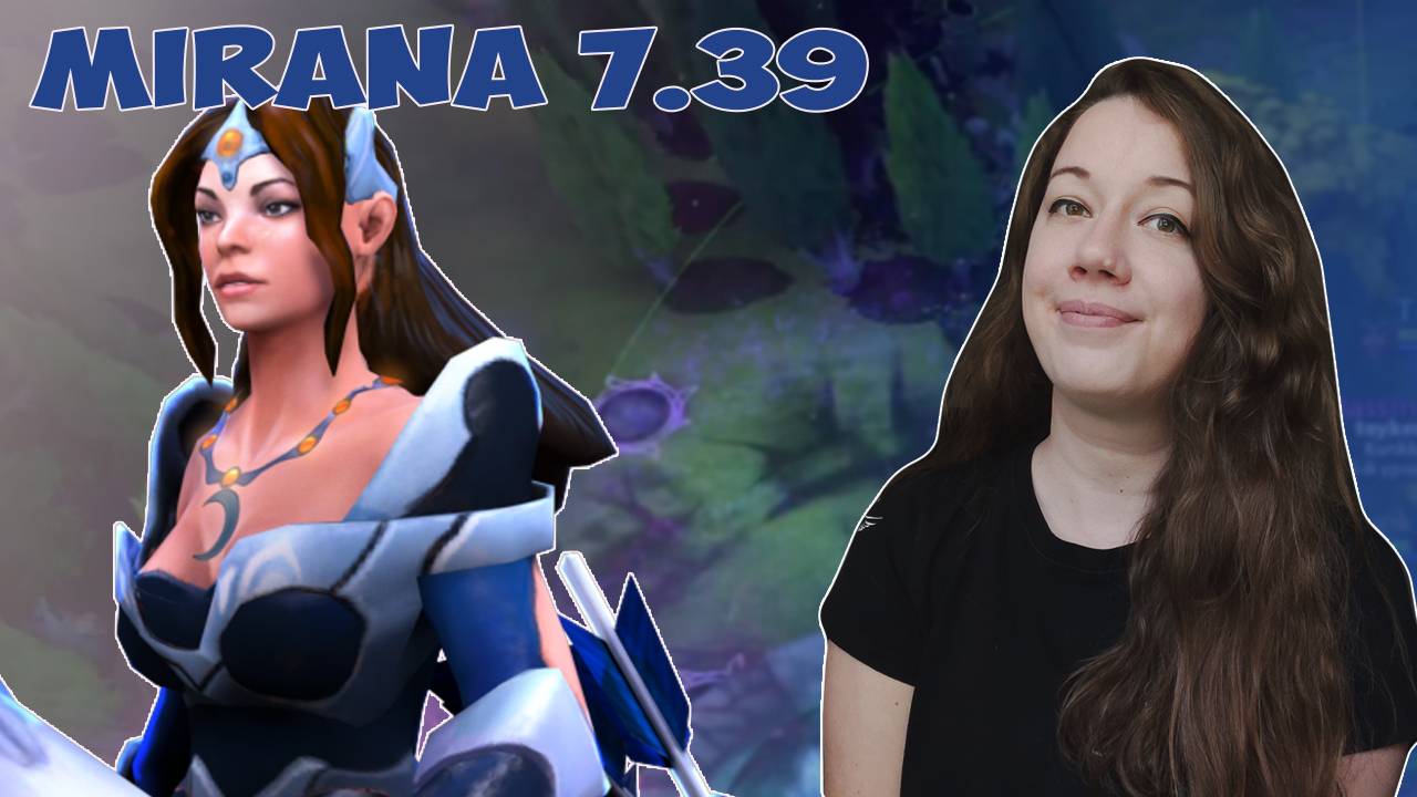 ОТКРЫЛА ДЛЯ СЕБЯ нового ПЕРСОНАЖА Mirana 7.39 ► Dota 2