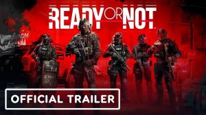 Ready Or Not - Official Console Release Date Trailer | ING Live 2025