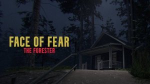 Сумеречный лес Face of Fear The Forester