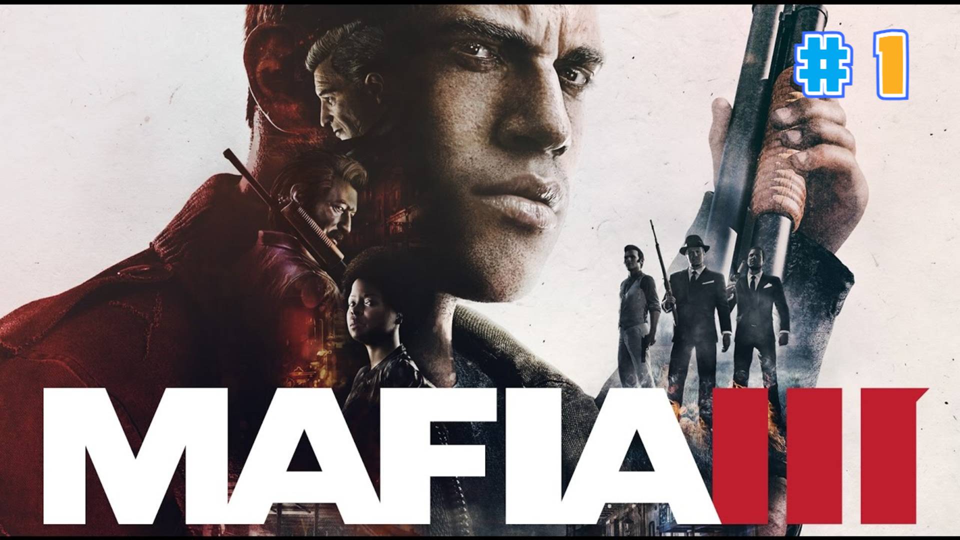 Прохождение Mafia 3 #1
