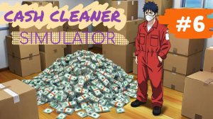 CASH CLEANER SIMULATOR #6 ОПТИМИЗАЦИЯ СЧЕТА