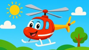 ПЕСЕНКА ПРО ВЕРТОЛЁТ | Развивающие видео про машинки и технику для детей