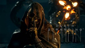 Прохождение Death Stranding. Часть 4.