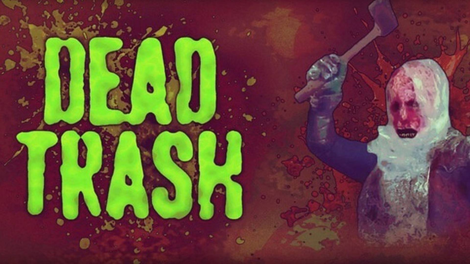 🎦DEAD TRASH▶Полное прохождение (без комментариев)