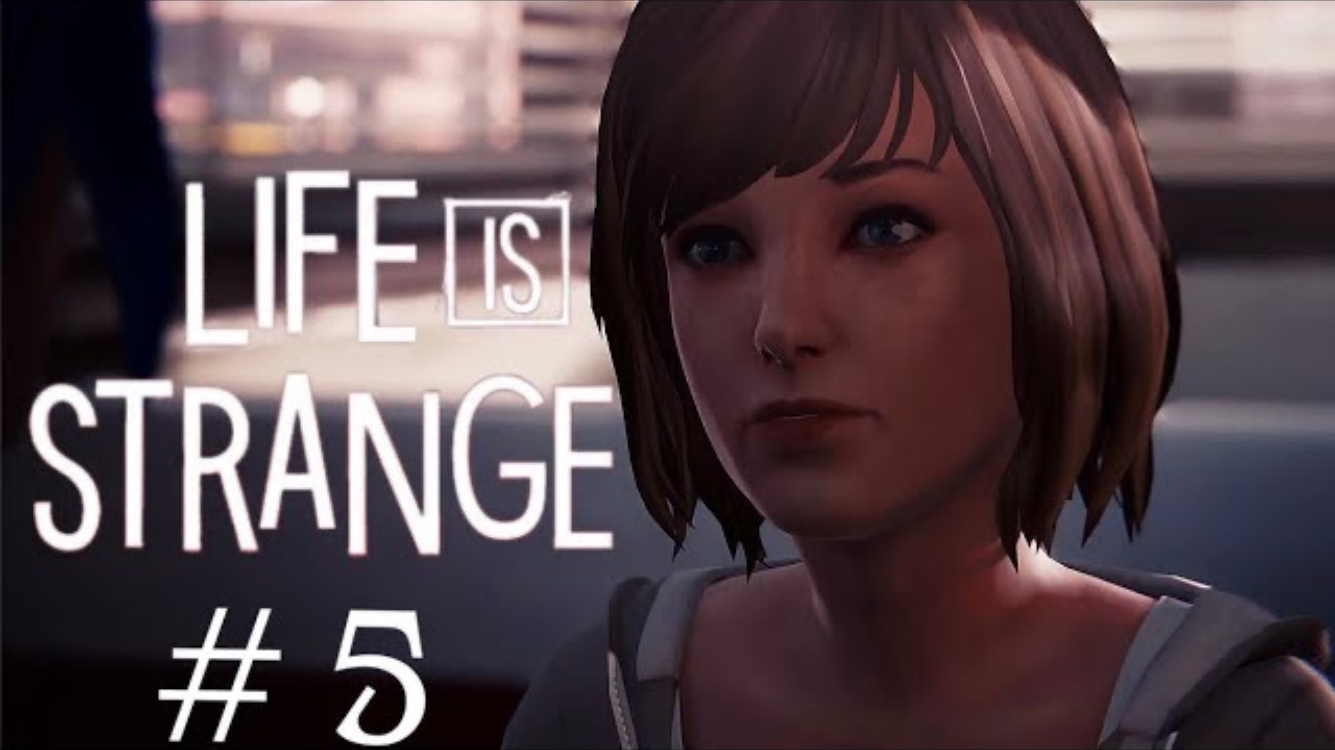СуперМакс - Life is Strange Remastered - Часть 5