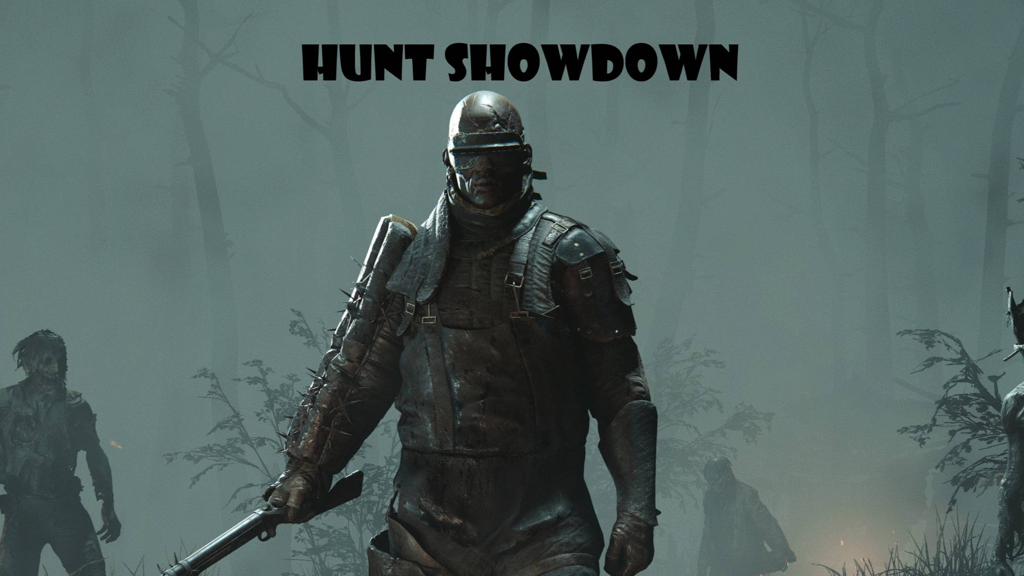 Hunt: showdown
1-st