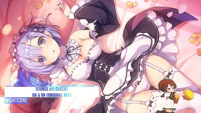 Nightcore - On & On [Enforcerz] смотреть онлайн