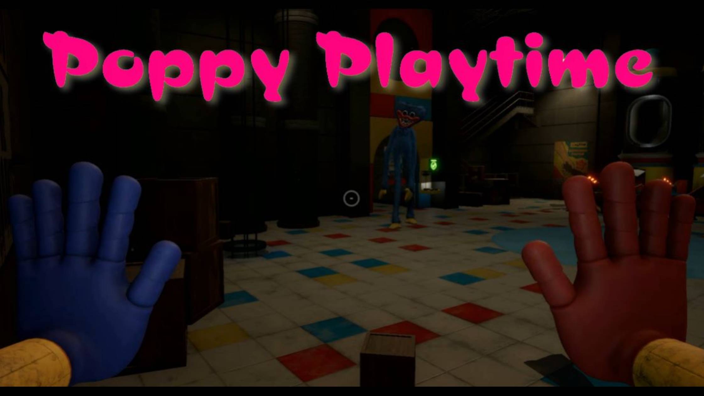 POPPY PLAYTIME-1 (Поппи Плейтайм 1)