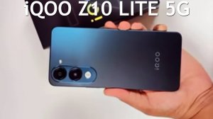 iQOO Z10 Lite 5G первый обзор на русском