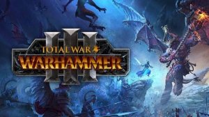 Total War  Warhammer III - 3)Вампиры с Империей в Катае. Крупное обновление