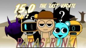 para sprunki 15.0!