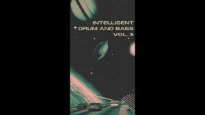 Intelligent DnB vol.3