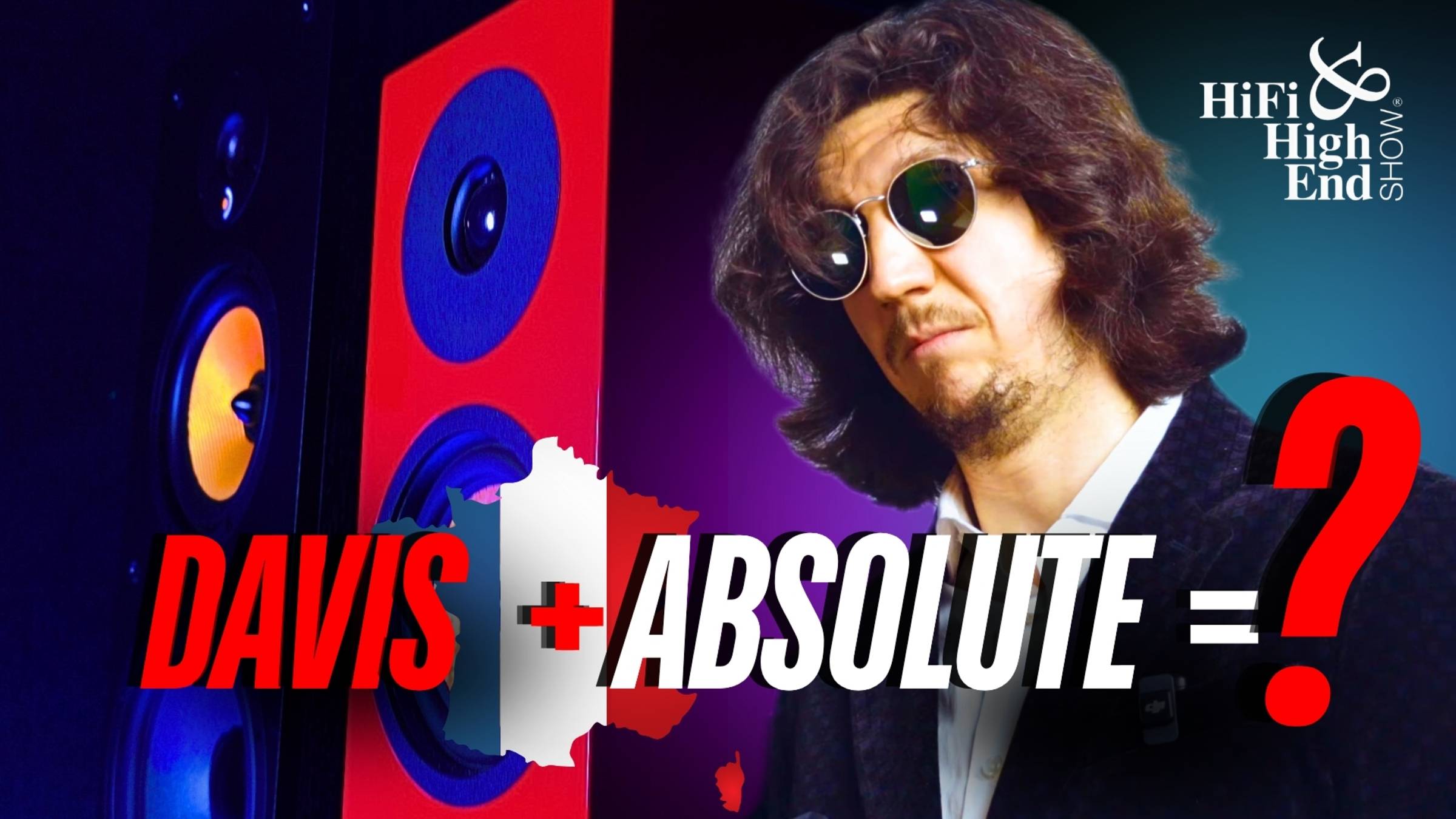 Как делают акустику во Франции а усилители в Италии? Hi-END от Absolute и Hi-Fi от Davis🔊
