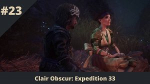 Clair Obscur: Expedition 33 - 23 - Платье Сирены и Высь