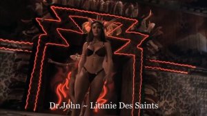 Dr.John ~ Litanie Des Saints