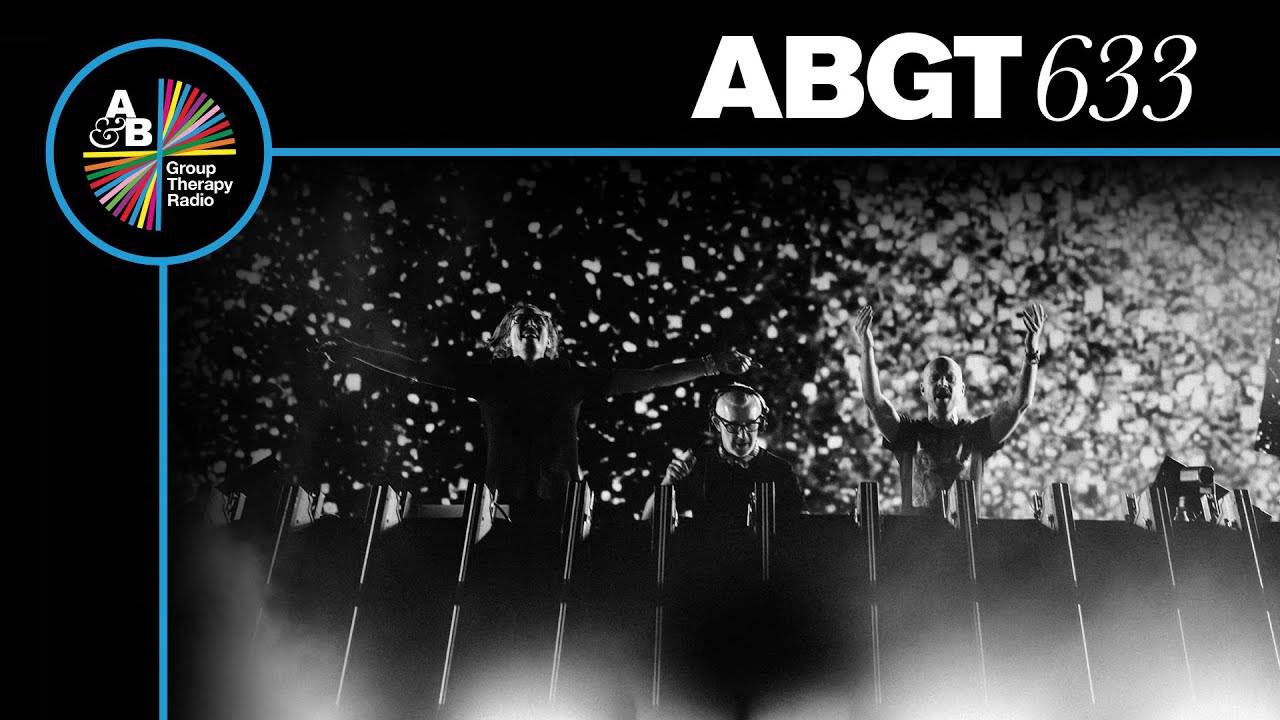 Above & Beyond – Group Therapy 633 (GUEST MIX: Elevven)