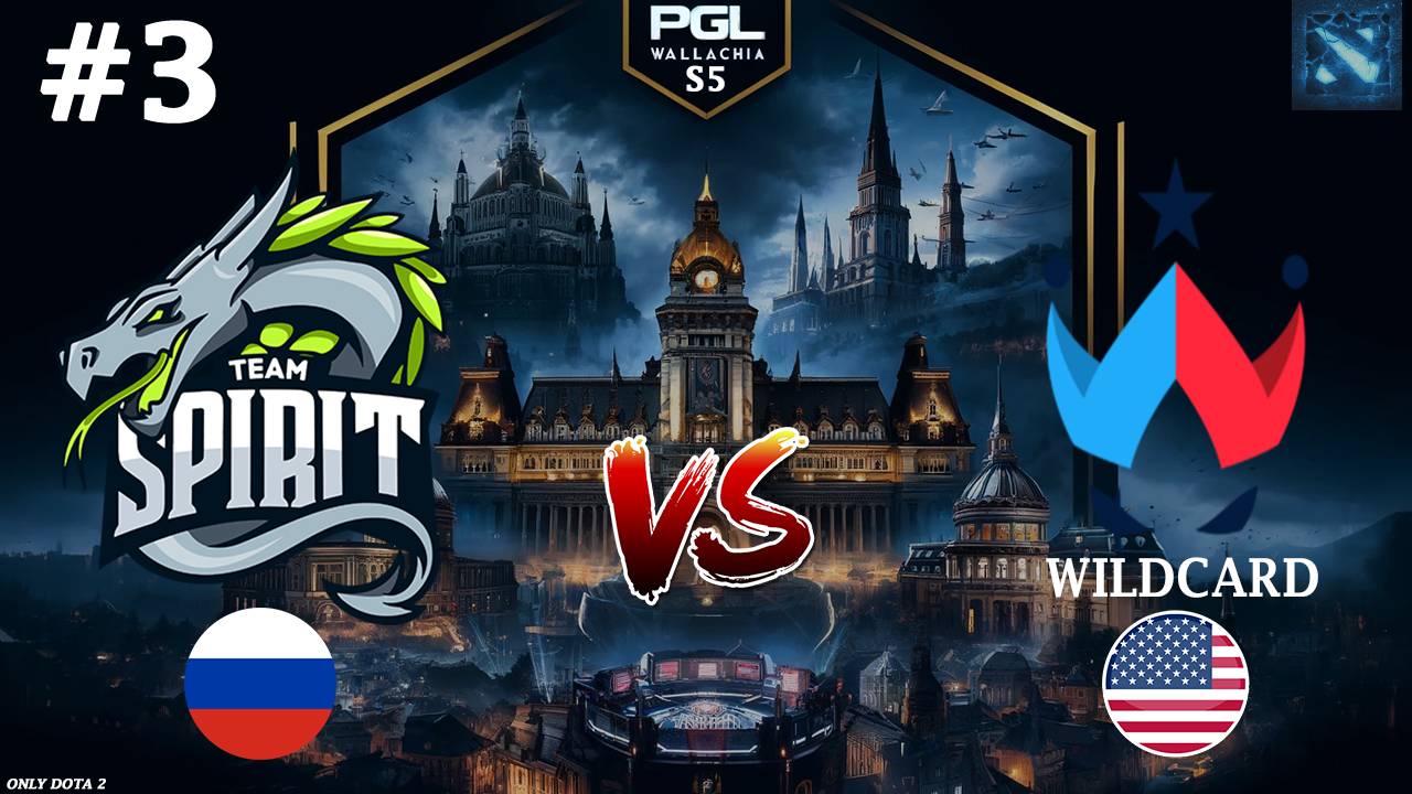 РЕШАЮЩАЯ КАРТА | Spirit vs Wildcard #3 (BO3) PGL Wallachia S5