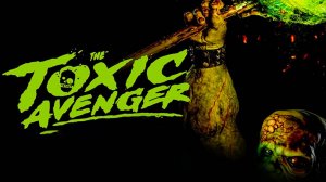 Токсичный мститель | The Toxic Avenger, 2025