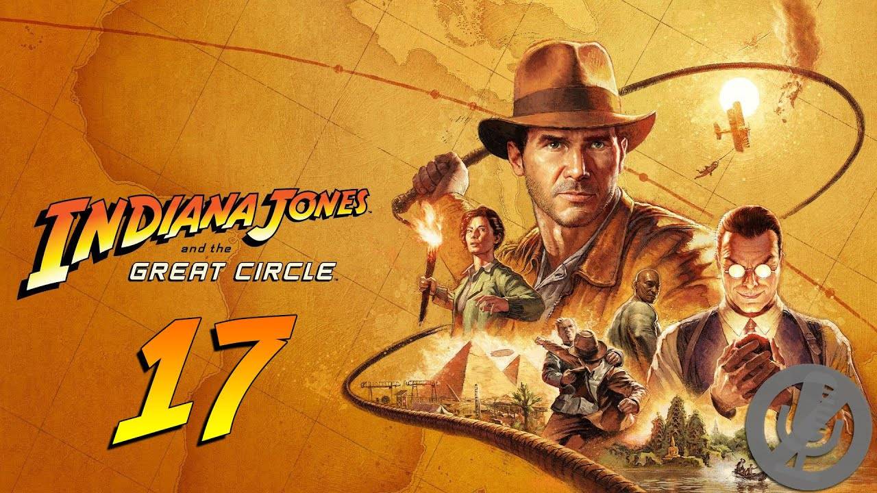 Indiana Jones and the Great Circle Прохождение На Русском Без Комментариев Часть 17 - Мнимый рай
