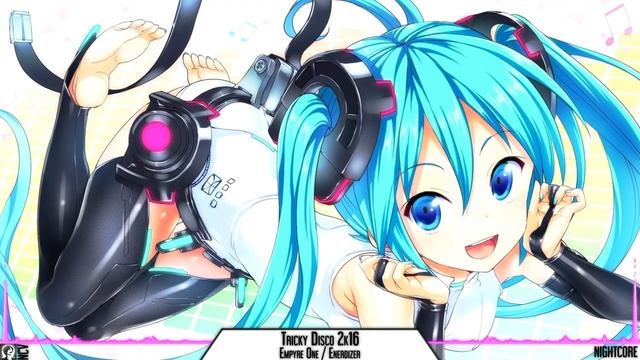Nightcore - Tricky Disco 2k16 (Remix) смотреть онлайн